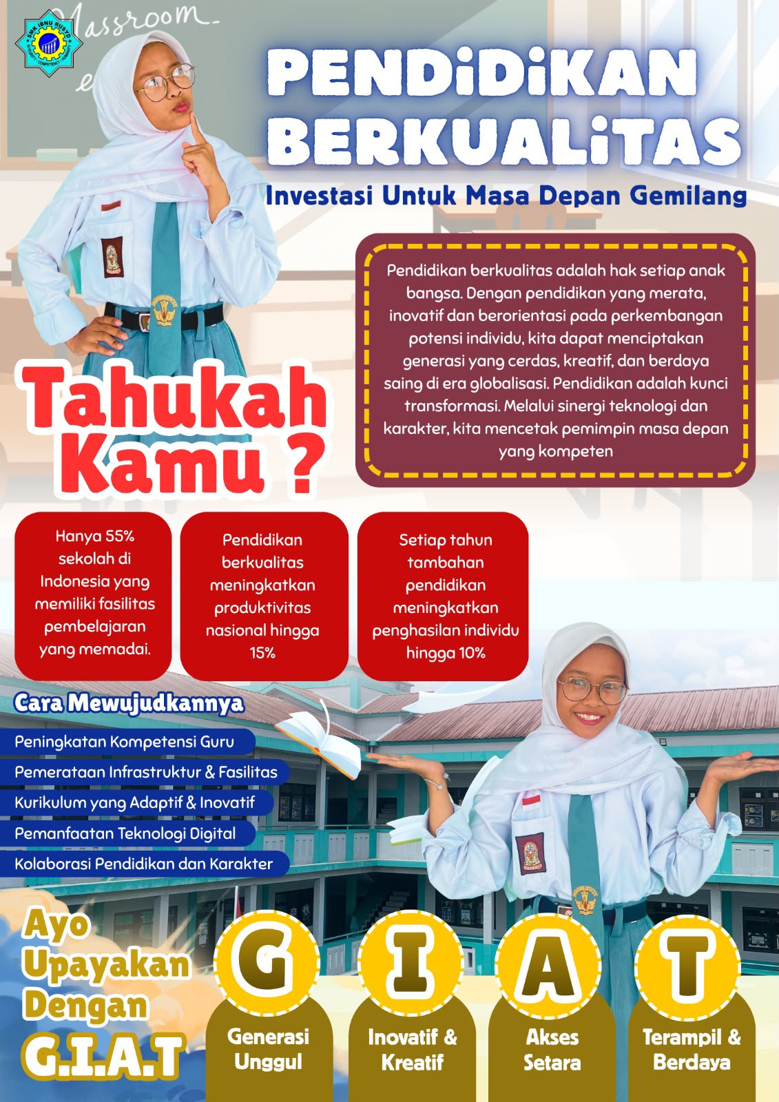 Pendidikan Berkualitas (G.I.A.T)